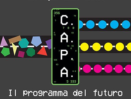 C.A.P.A. IL PROGRAMMA DEL FUTURO - PaeSaggi Teatrali