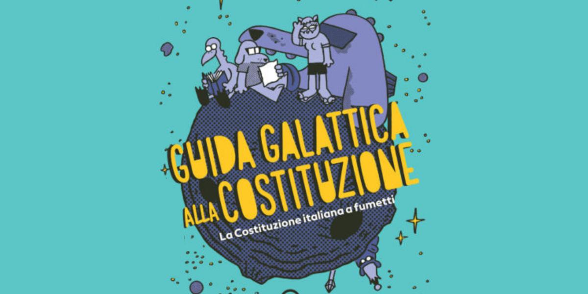 GUIDA GALATTICA ALLA COSTITUZIONE
