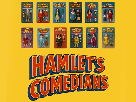 HAMLET'S COMEDIANS - PaeSaggi Teatrali