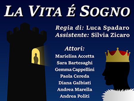 LA VITA È SOGNO - PaeSaggi Teatrali