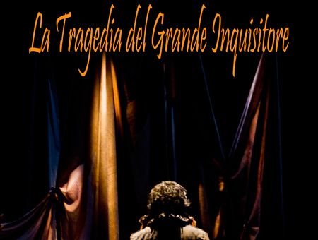 LA TRAGEDIA DEL GRANDE INQUISITORE