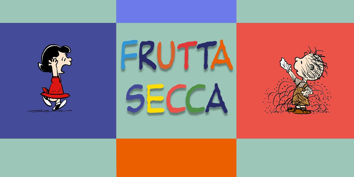 FRUTTA SECCA - PaeSaggi Teatrali