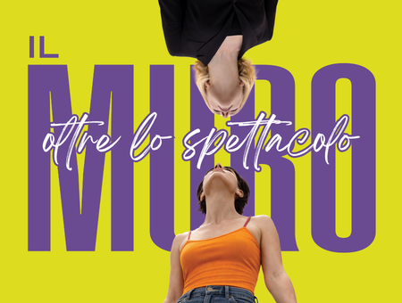 IL MURO: OLTRE LO SPETTACOLO