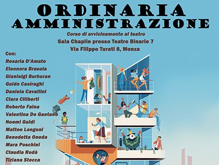 ORDINARIA AMMINISTRAZIONE - PaeSaggi Teatrali