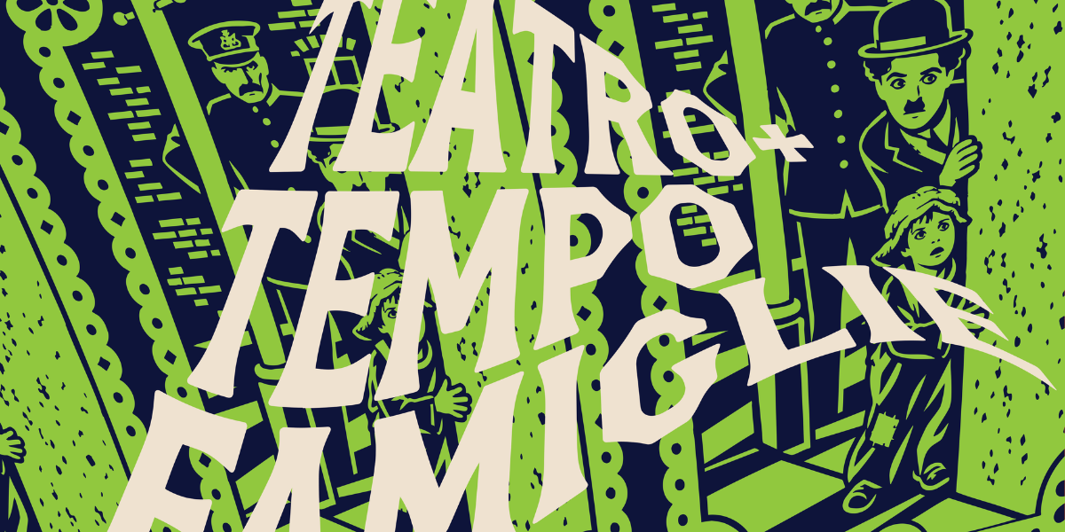 Teatro+Tempo Famiglie