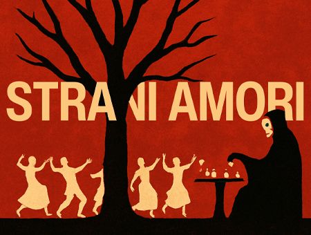 STRANI AMORI - PaeSaggi Teatrali