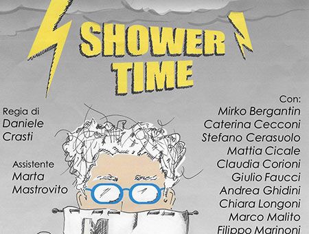 SHOWER TIME - PaeSaggi Teatrali