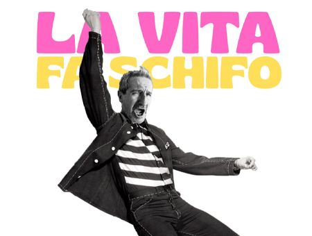 LA VITA FA SCHIFO - PaeSaggi Teatrali