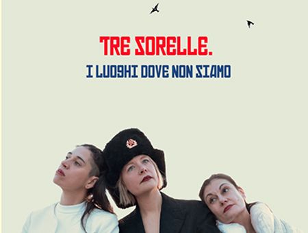 TRE SORELLE. I luoghi dove non siamo