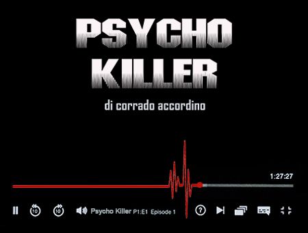 PSYCHO KILLER