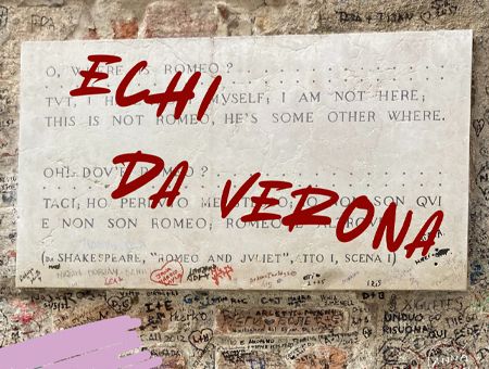 ECHI DA VERONA - PaeSaggi Teatrali